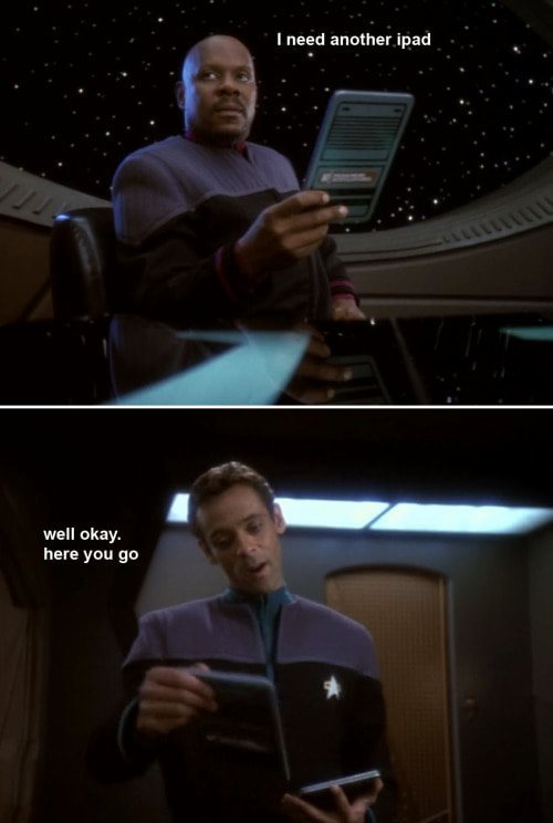 The meme is a play on the famous Star Trek: The Next Generation quote "I'm here to serve the needs of the crew" spoken by the android Data. In this meme, the quote is modified to "I'm here to serve the needs of the crew, and I need a new iPad." The image is a split-screen comparison, with the top image showing the original quote from the show, and the bottom image showing a person holding an iPad and looking confused.